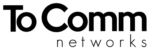 ToComm networks